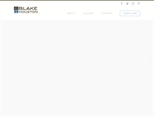 Tablet Screenshot of blakehouston.com